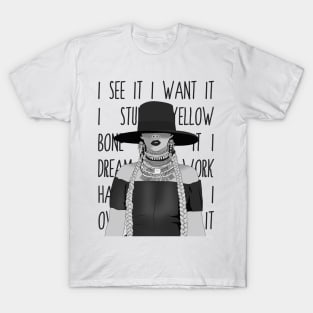 i see it i want it T-Shirt